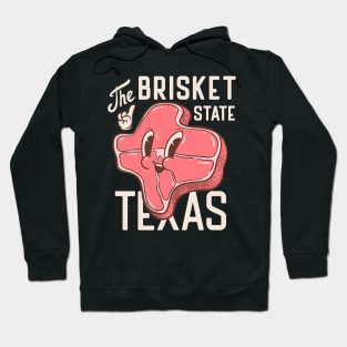 Texas - the Brisket State | Beef Brisket BBQ Hoodie